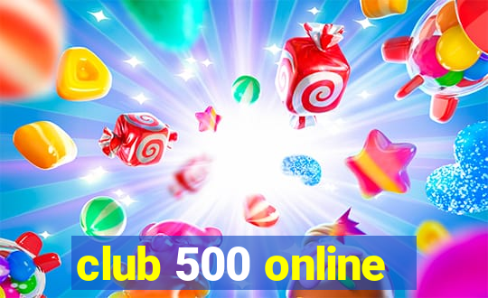 club 500 online